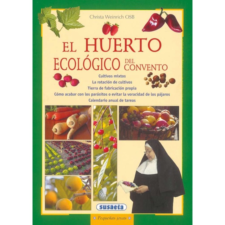 El huerto ecológico del convento