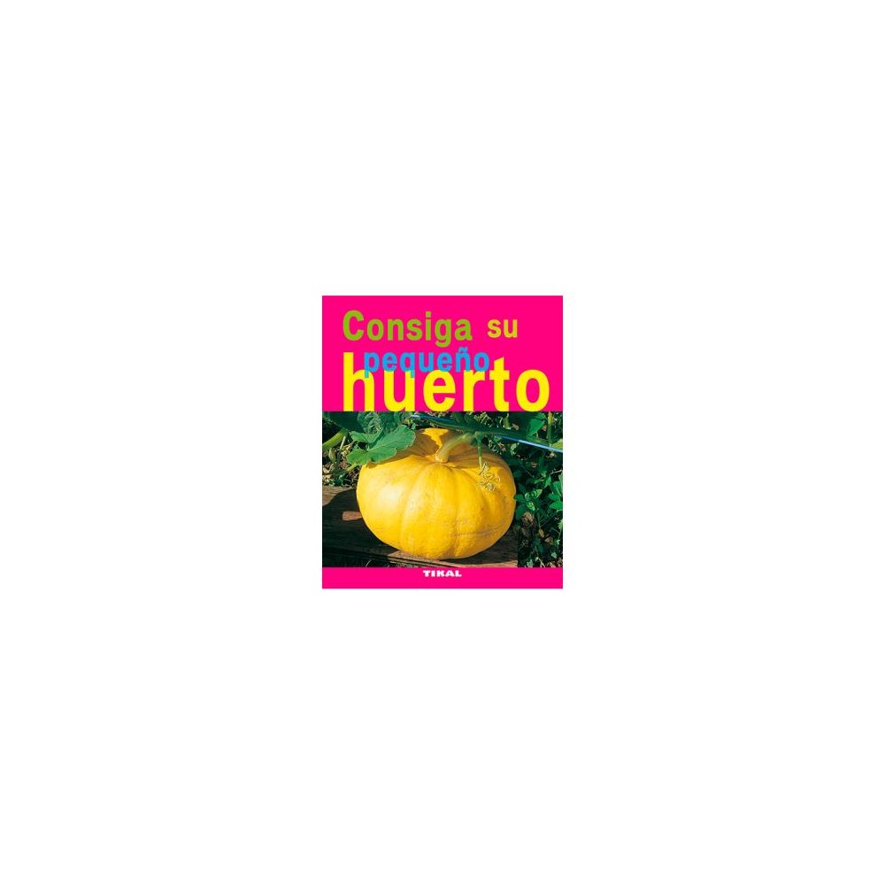 Consiga su pequeño huerto